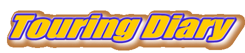Touring Diary
